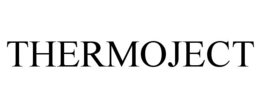 THERMOJECT