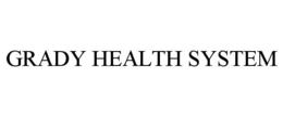GRADY HEALTH SYSTEM
