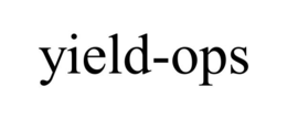 YIELD-OPS