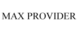 MAX PROVIDER