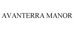AVANTERRA MANOR