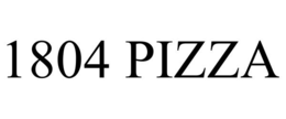 1804 PIZZA