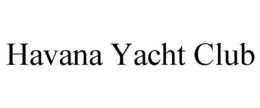 HAVANA YACHT CLUB