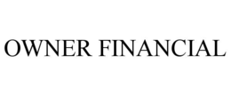 OWNER FINANCIAL