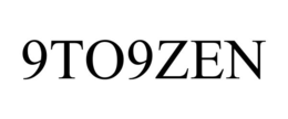 9TO9ZEN