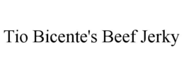 TIO BICENTE'S BEEF JERKY