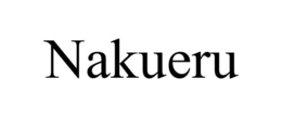 NAKUERU