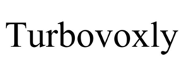 TURBOVOXLY