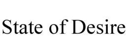 STATE OF DESIRE