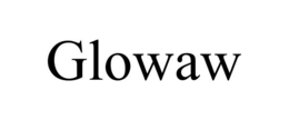 GLOWAW
