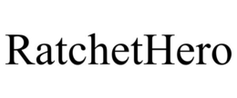 RATCHETHERO