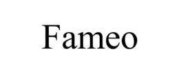 FAMEO