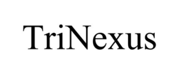 TRINEXUS