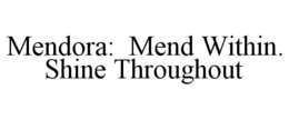 MENDORA
