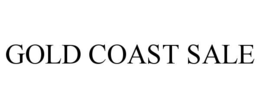 GOLD COAST SALE