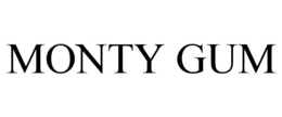 MONTY GUM