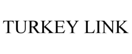 TURKEY LINK