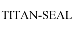 TITAN-SEAL