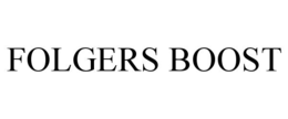 FOLGERS BOOST