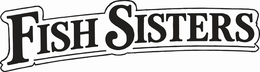 FISH SISTERS