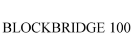 BLOCKBRIDGE 100