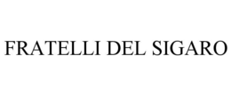 FRATELLI DEL SIGARO