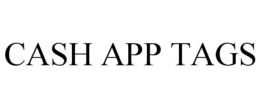 CASH APP TAGS
