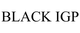 BLACK IGP