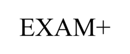 EXAM+