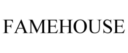 FAMEHOUSE