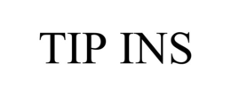 TIP INS