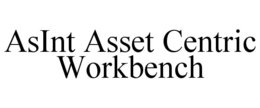 ASINT ASSET CENTRIC WORKBENCH
