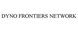 DYNO FRONTIERS NETWORK