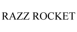 RAZZ ROCKET